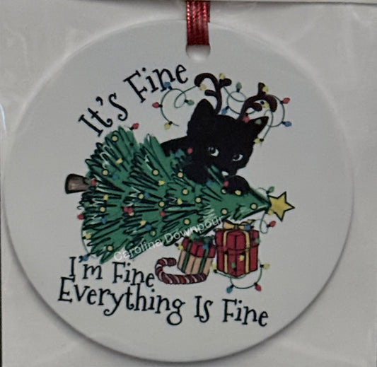 Everything Is Fine-Metal Round Ornament