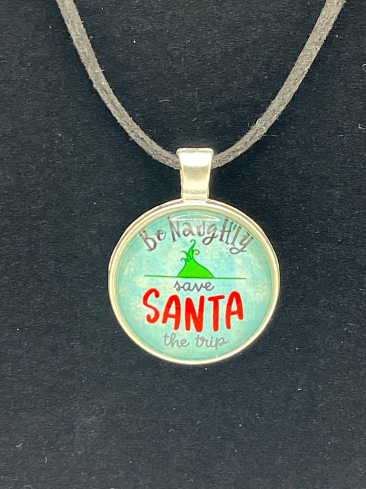 Be Naughty, Save Santa the Trip (Grinch)-Corded Charm Necklace
