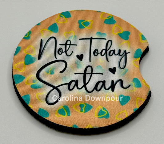 Not Today Satan-Car Coaster